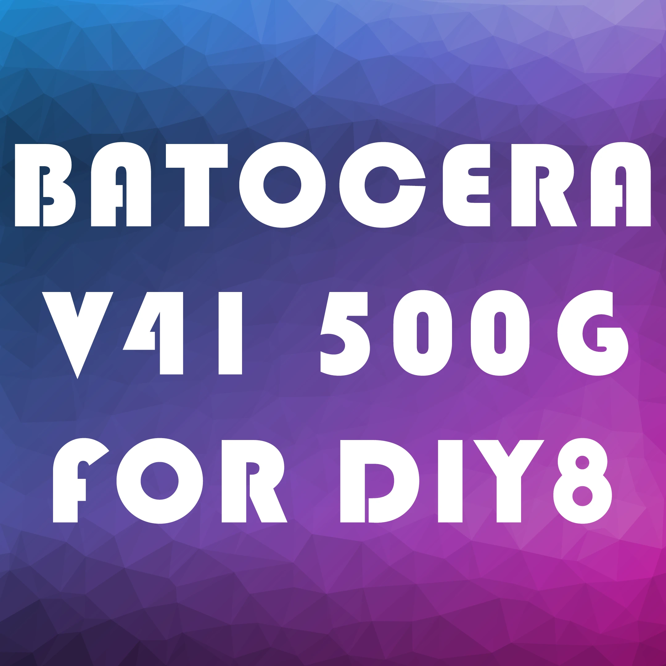 DIY801复古游戏机500G懒人整合包-一起DIY吧